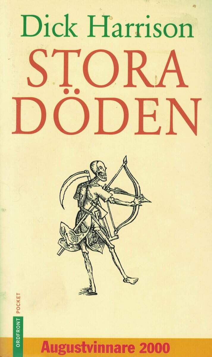 Dick Harrison : Stora döden