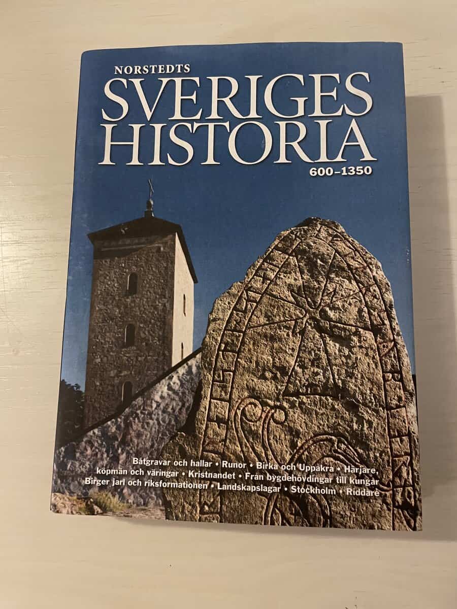 Dick Harrison : Sveriges historia - 600-1350