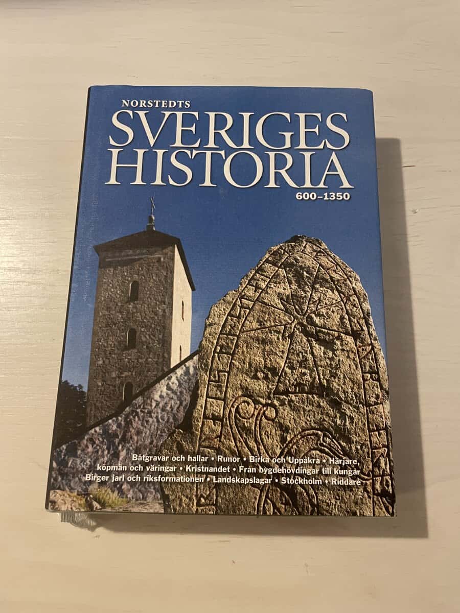 Dick Harrison : Sveriges historia - 600-1350