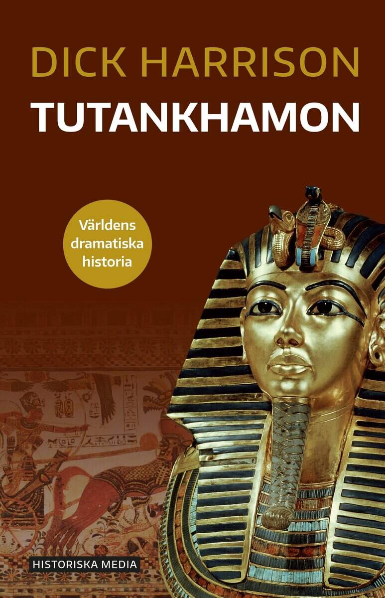 Dick Harrison : Tutankhamon
