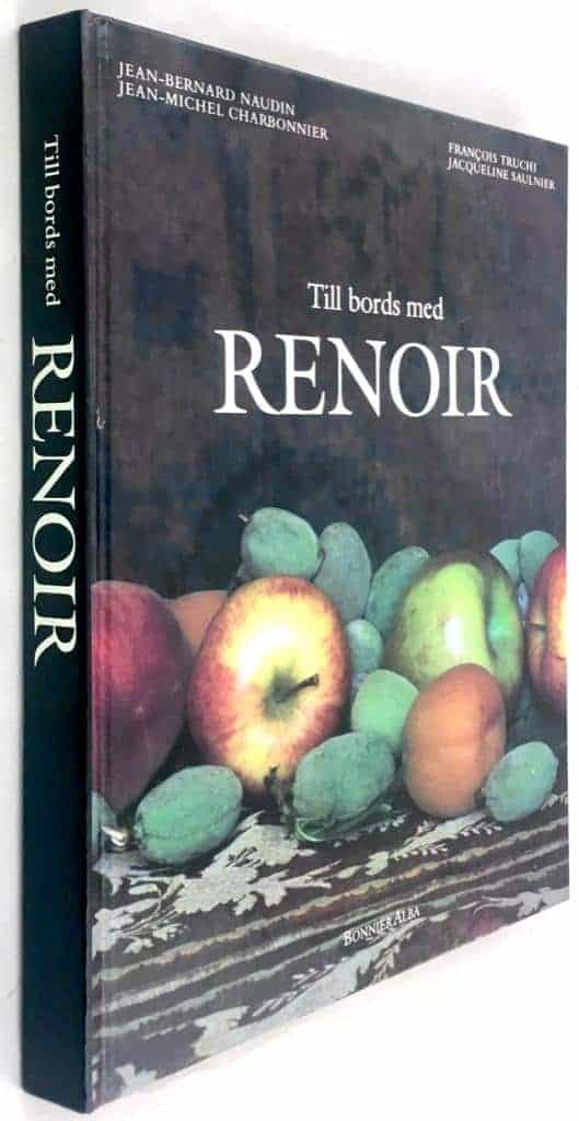 Diego-Dortignac, Geneviève ; Charbonnier, Jean-Michel ; Truchi, François ; Saulnier, Jacqueline ; Fasoli, Lydia ; Rehder, Agneta : Till bords med Renoir