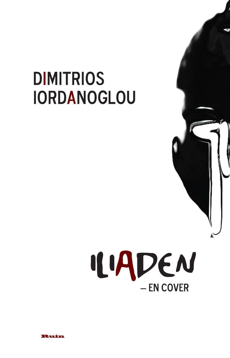 Dimitrios Iordanoglou : Iliaden - en cover