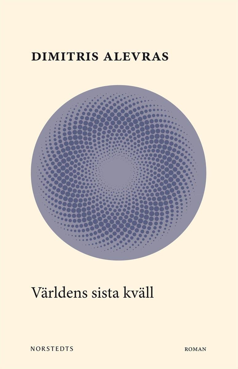 Dimitris Alevras : Världens sista kväll
