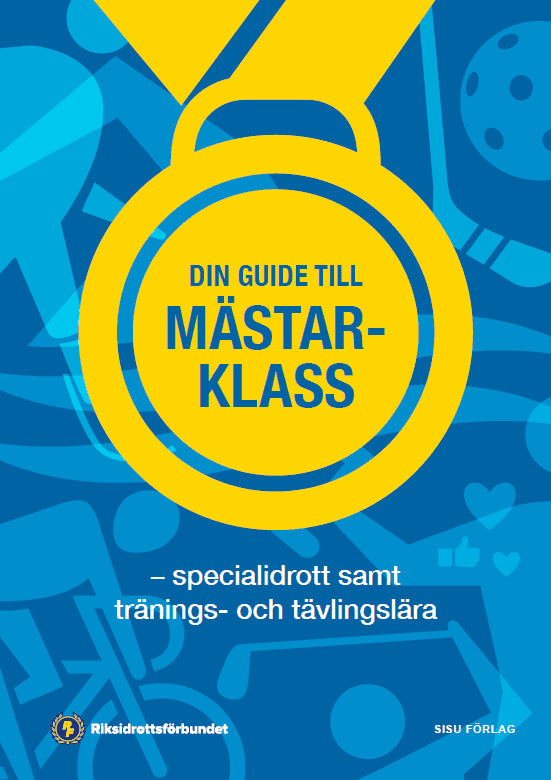 , : Din guide till mästarklass