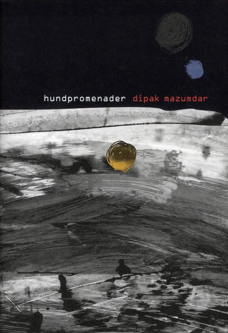 Dipak Mazumdar : Hundpromenader