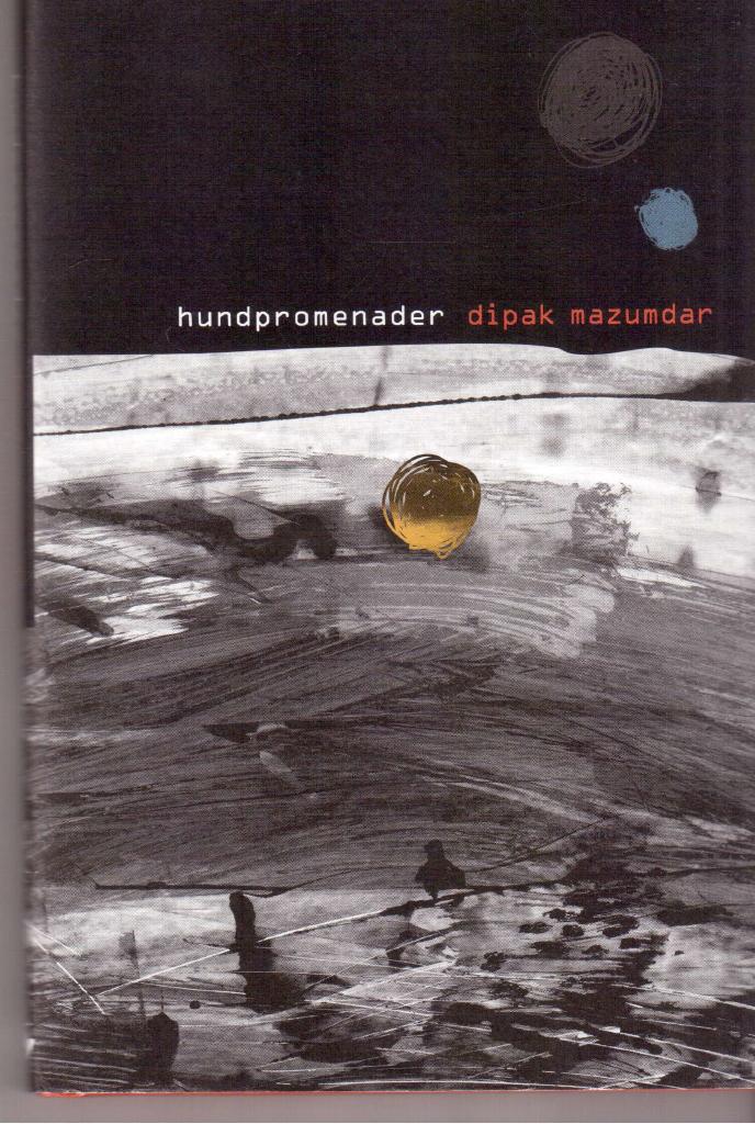Dipak Mazumdar : Hundpromenader