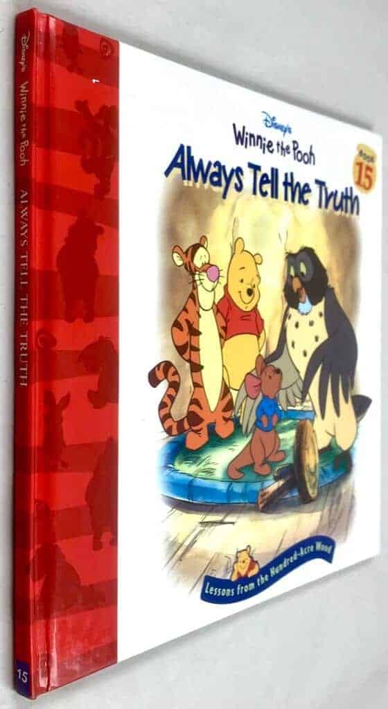 Disney ; Catherine McCafferty (after A.A. Milne) : Always Tell the Truth - Winnie the Pooh - Lessons from the Hundred-Acre Wood - Bok 15