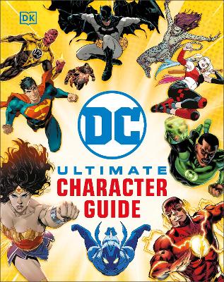 DK : DC Ultimate Character Guide New Edition
