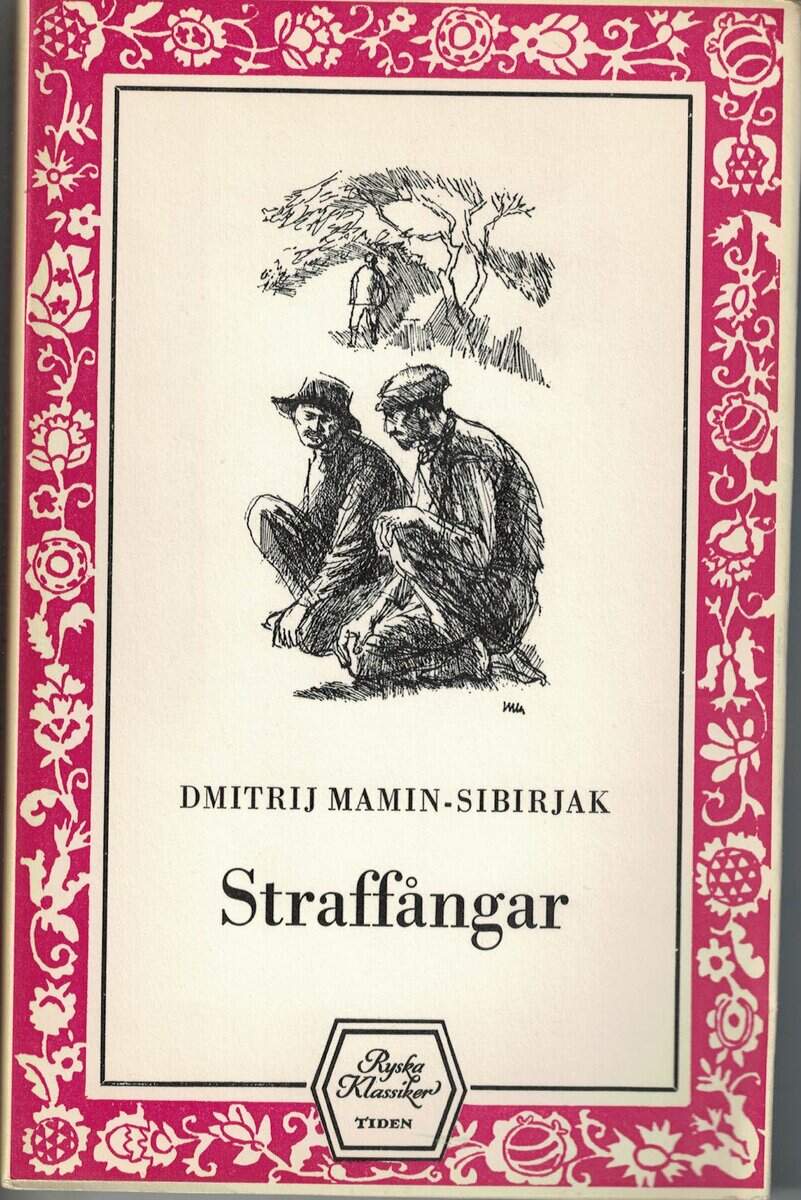 Dmitrij Mamin-Sibirjak : Straffångar