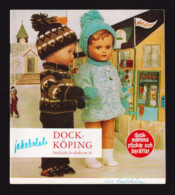 Dockmamma stickar och berättar. Dockköping. Stickhäfte för dockor. Nr 30