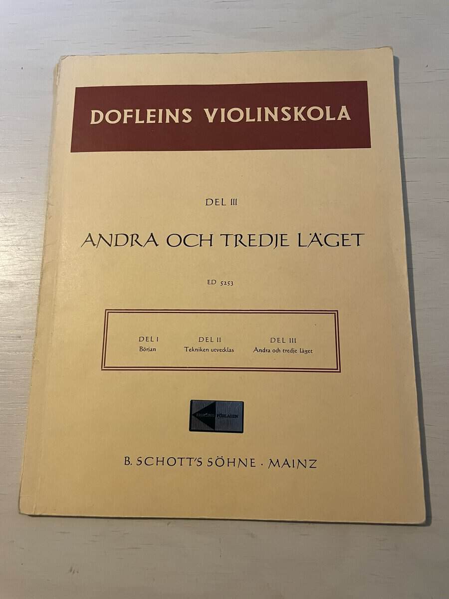 Dofleins violinskola del III(3) - Andra och tredje läget