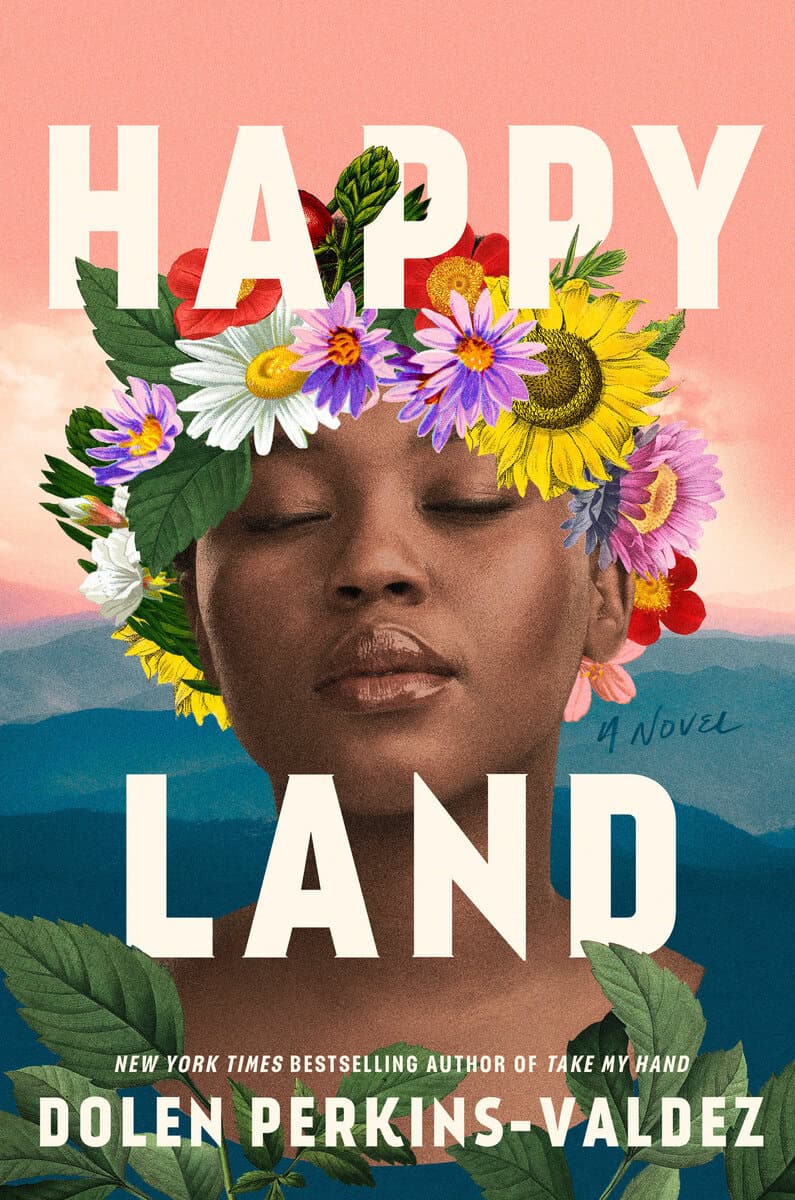 Dolen Perkins-Valdez : Happy Land