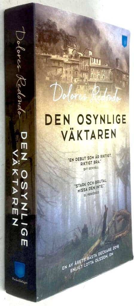 Dolores Redondo : Den osynlige väktaren - Baztan - Bok 1