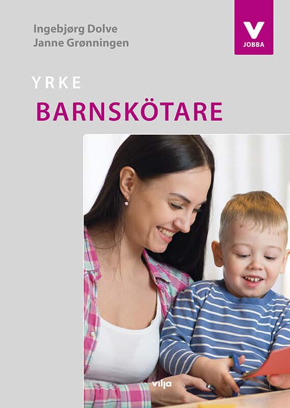 Dolve, Ingebjørg ; Grønningen, Janne : Yrke