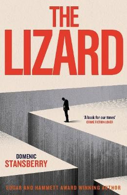 Domenic Stansberry : The Lizard