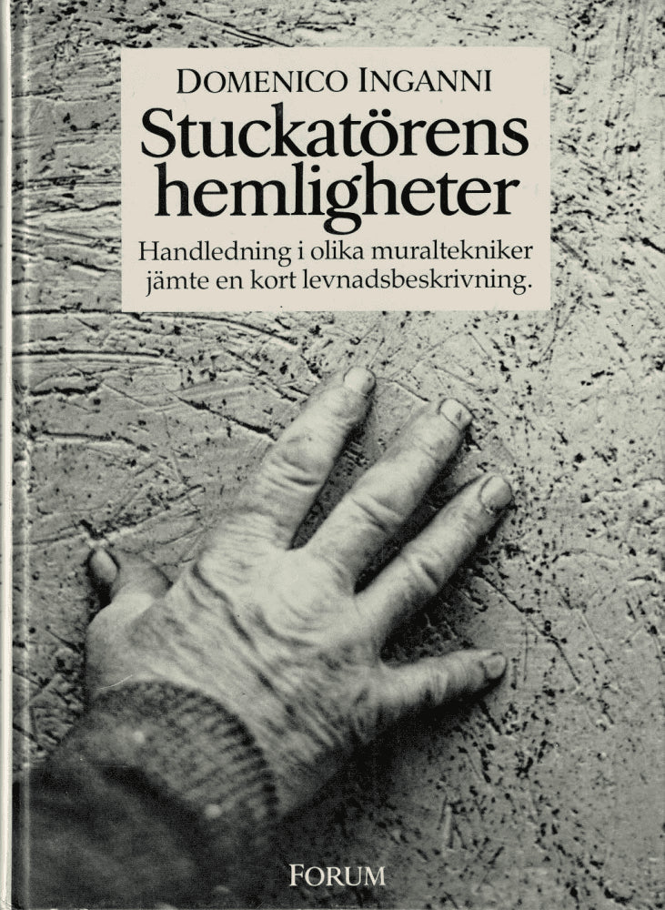 Domenico Inganni : Stuckatörens hemligheter