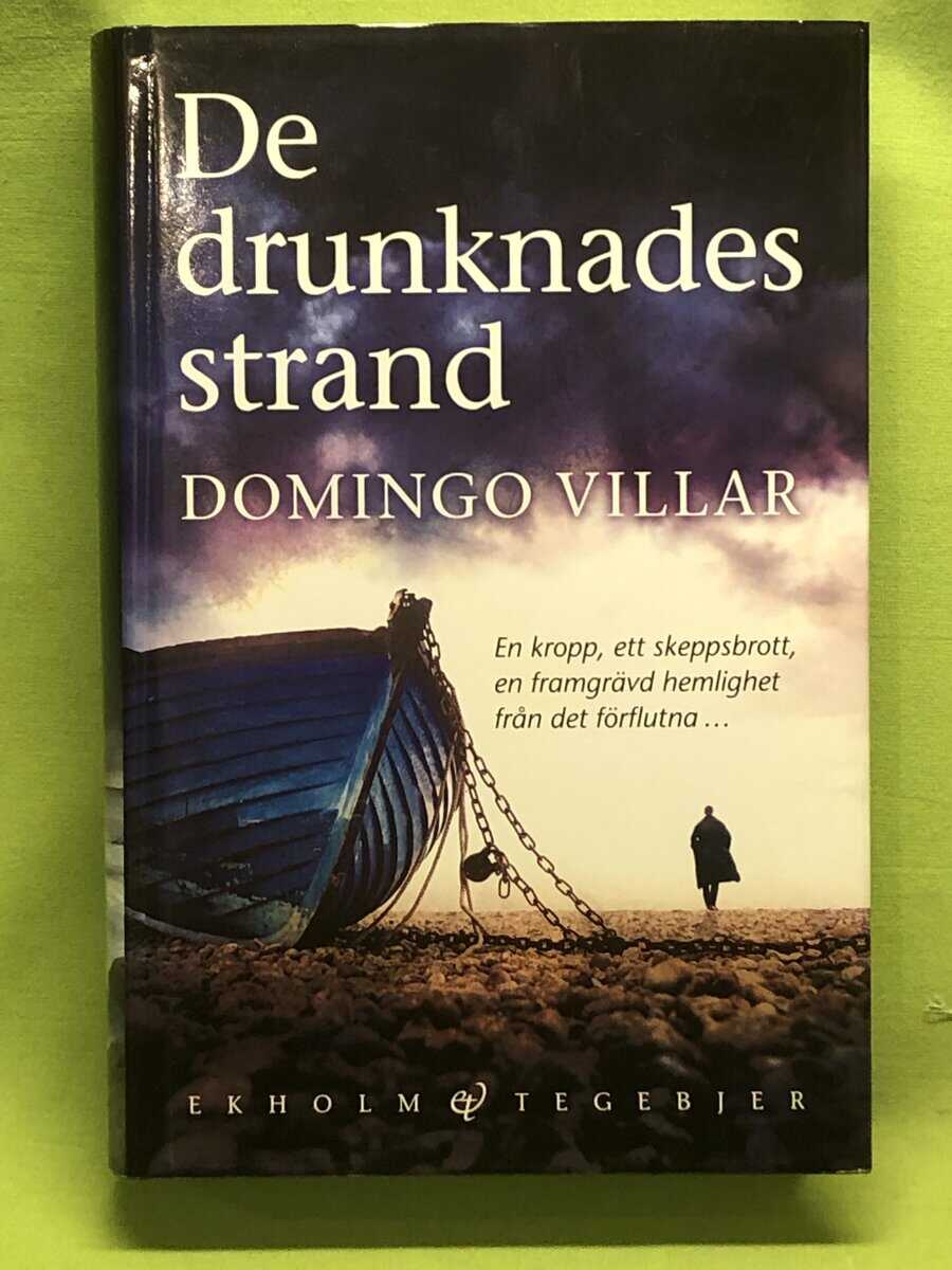 Domingo Villar : De drunknades strand