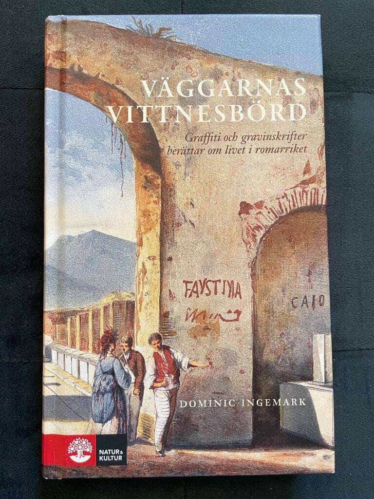 Dominic Ingemark : Väggarnas vittnesbörd