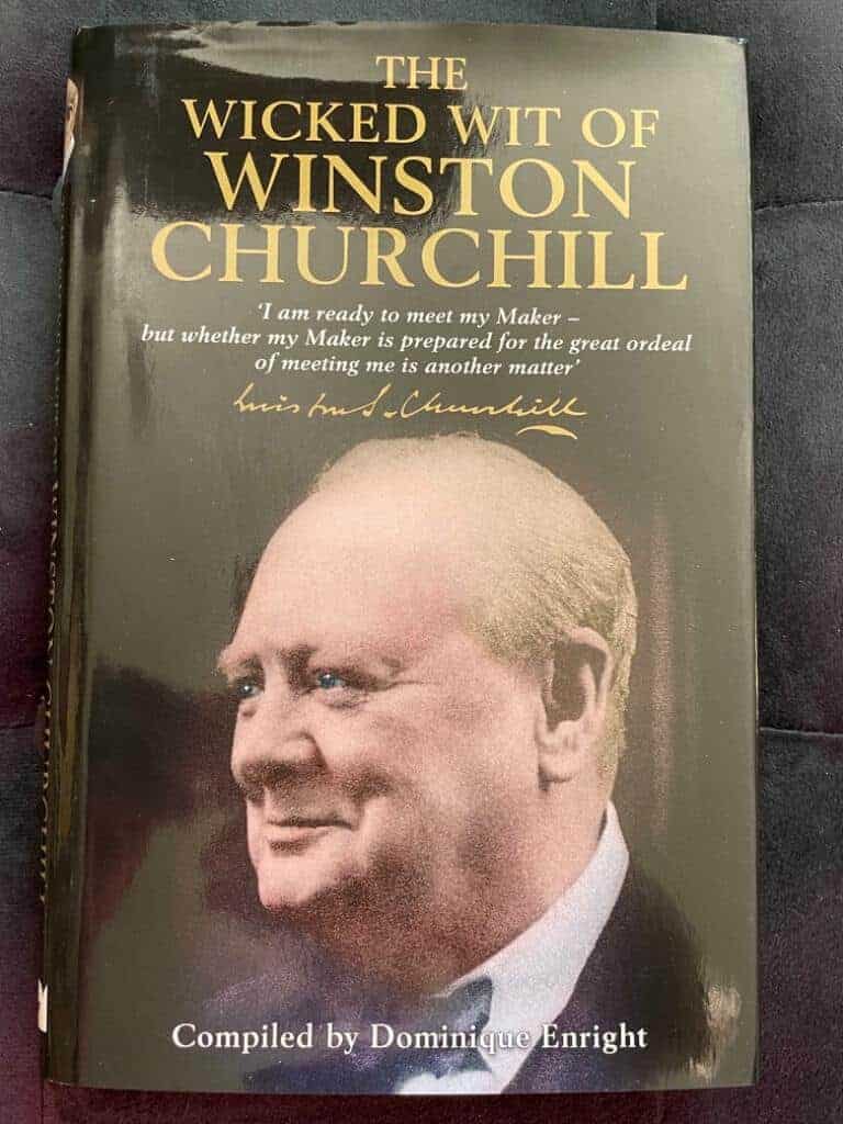 Dominique Enright : The wicked wit of Winston Churchill