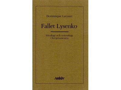 Dominique Lecourt : Fallet Lysenko