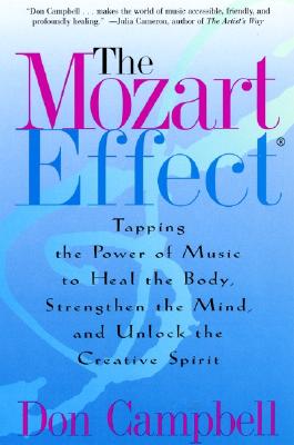 Don Campbell : Mozart Effect, The