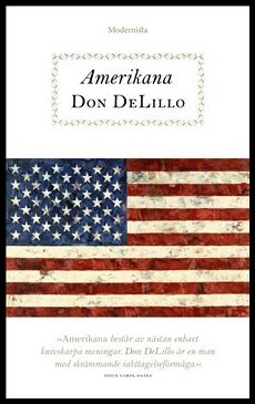 Don DeLillo : Amerikana