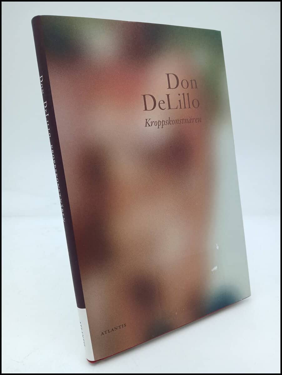 Don DeLillo : Kroppskonstnären