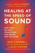 Campbell, Don ; Doman, Alex : Healing at the Speed of Sound