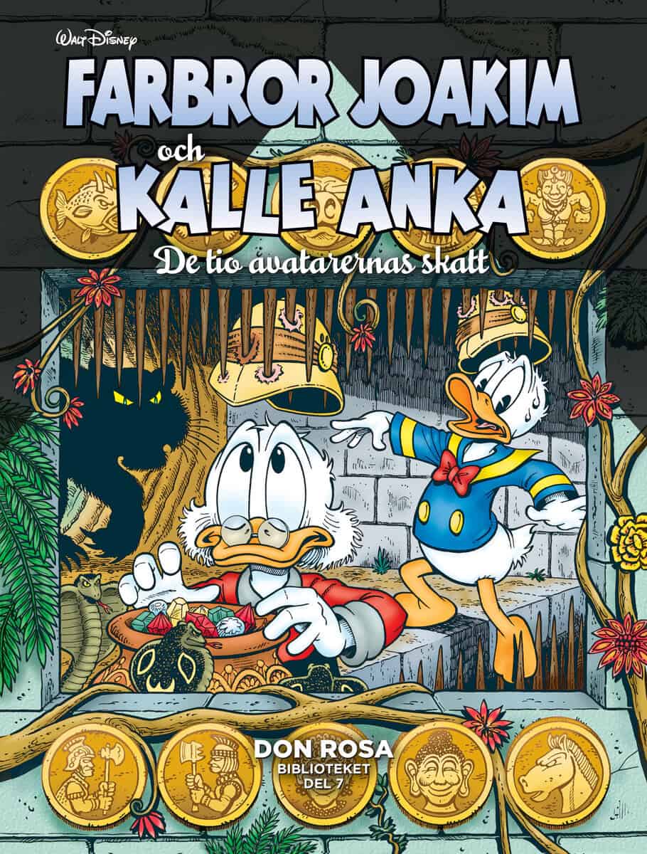 Don Rosa : Farbror Joakim och Kalle Anka. De tio avatarernas skatt