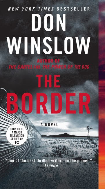 Don Winslow : The Border