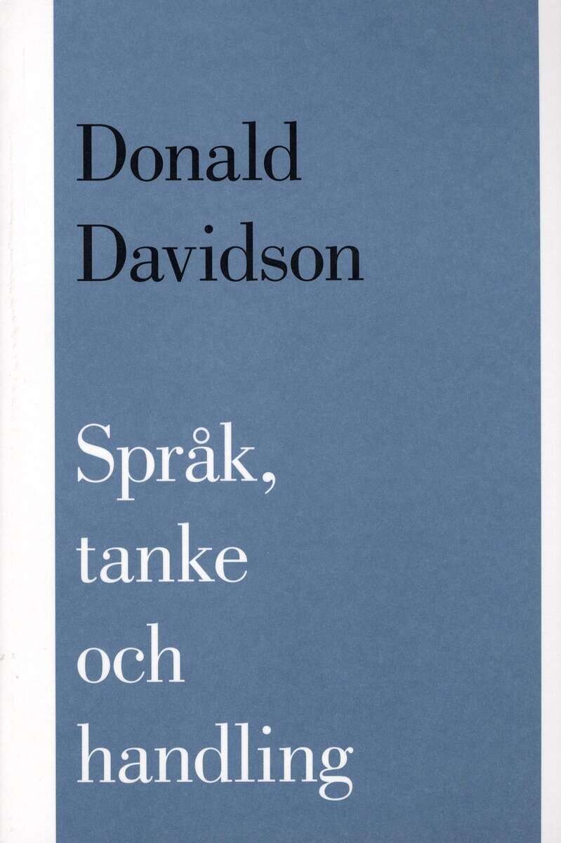 Donald Davidson : Språk, tanke och handling