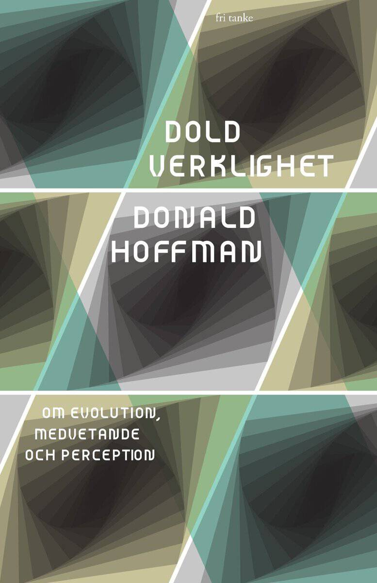 Donald Hoffman : Dold verklighet