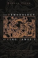 Donald Tyson : Demonology of king james - includes the original text of daemonologie and n