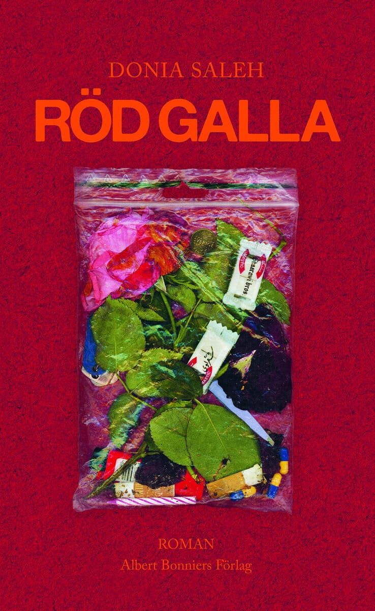 Donia Saleh : Röd galla