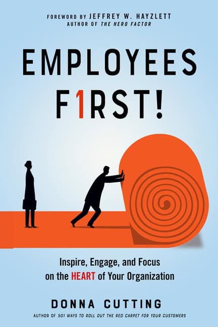 Donna Cutting : Employees First!