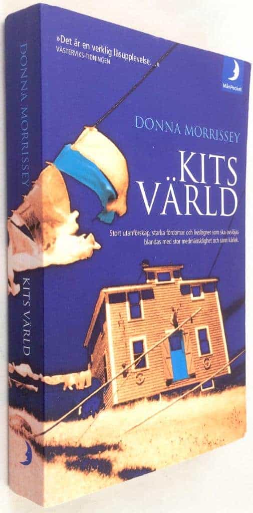 Donna Morrissey : Kits värld