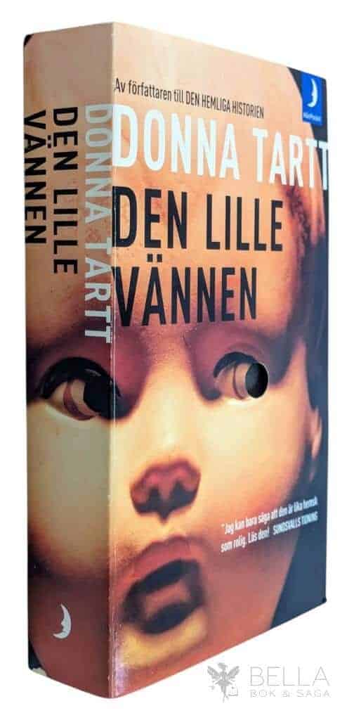 Donna Tartt : Den lille vännen