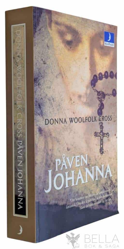 Donna Woolfolk Cross : Påven Johanna