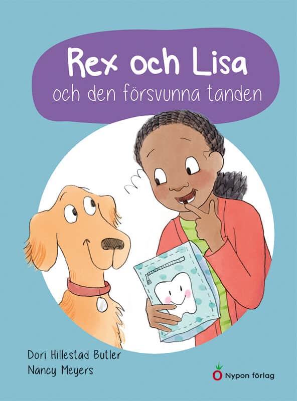 Dori Hillestad Butler : Rex och Lisa och den försvunna tanden