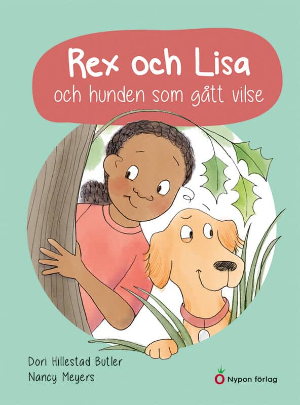 Dori Hillestad Butler : Rex och Lisa och hunden som gått vilse