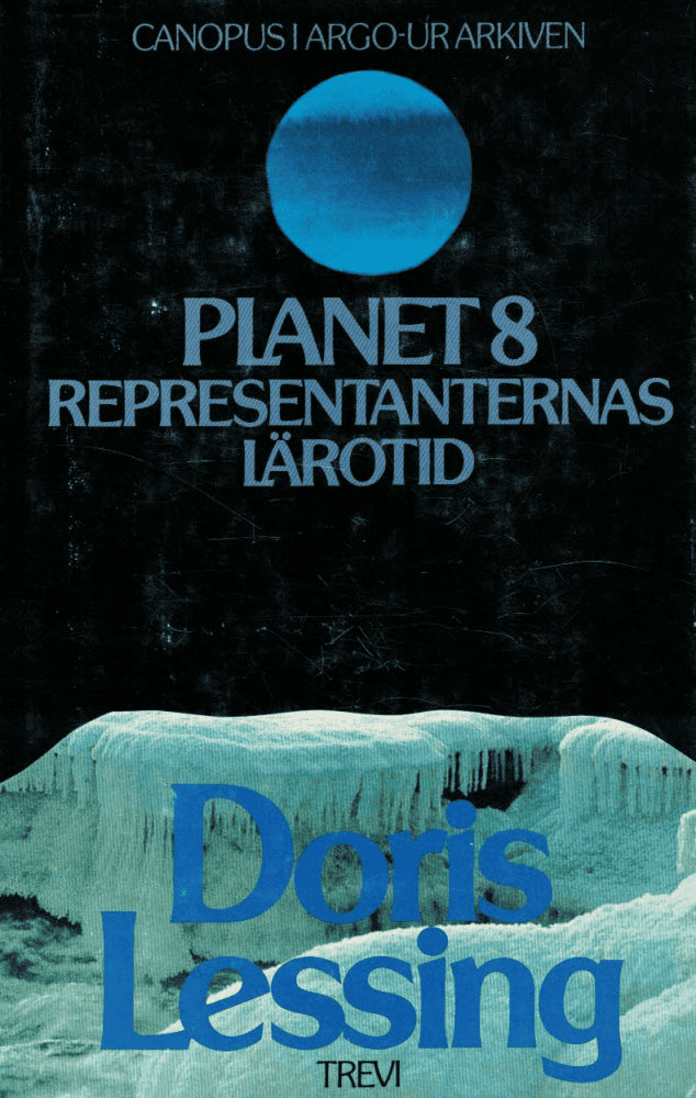 Doris Lessing : Planet 8
