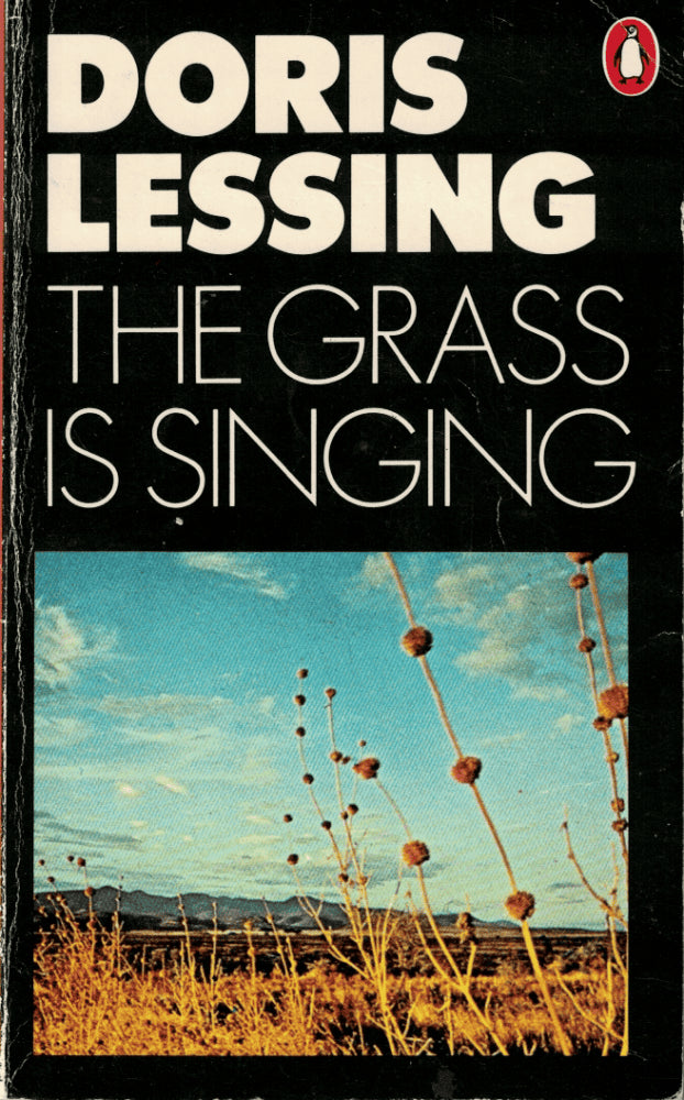 Doris Lessing : The grass is singing
