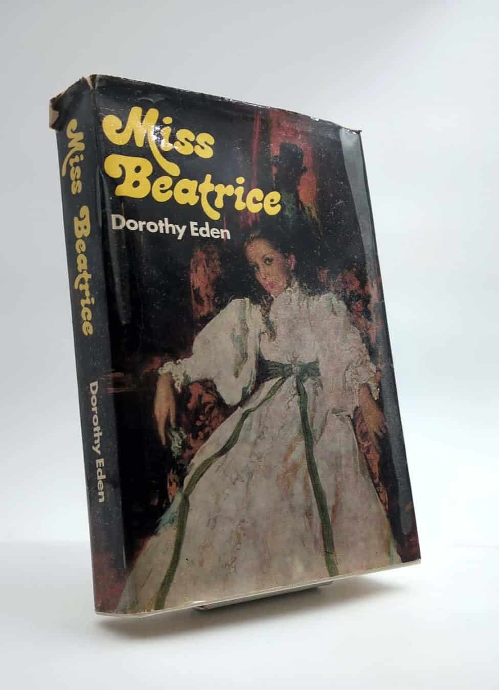 Dorothy Eden : Miss Beatrice