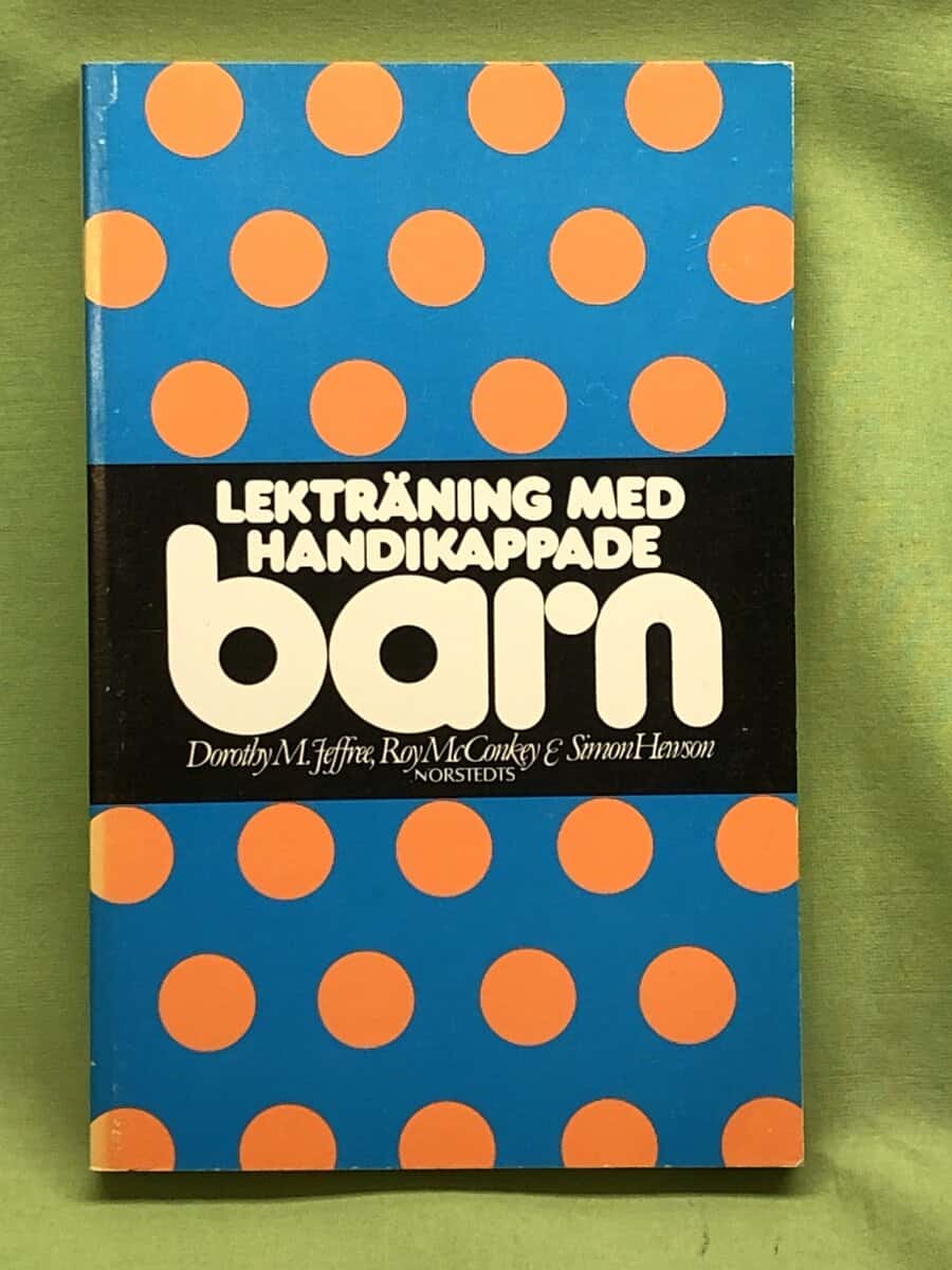Dorothy M. Jeffree : Lekträning med handikappade barn
