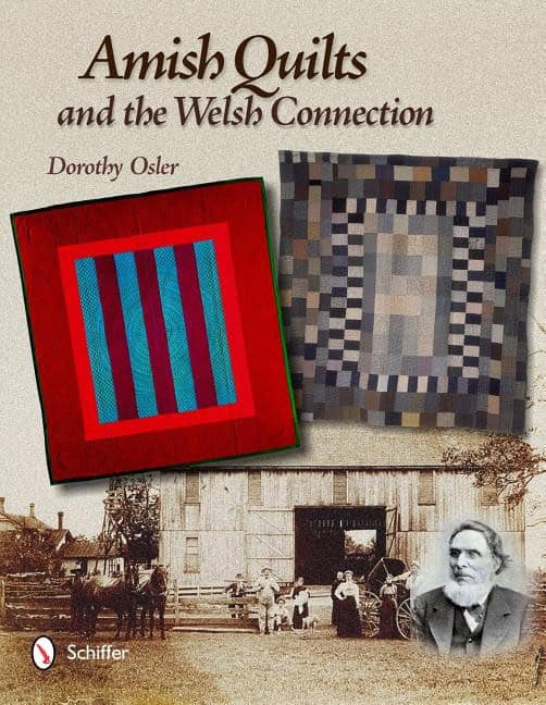 Dorothy Osler : Amish quilts and the welsh connection