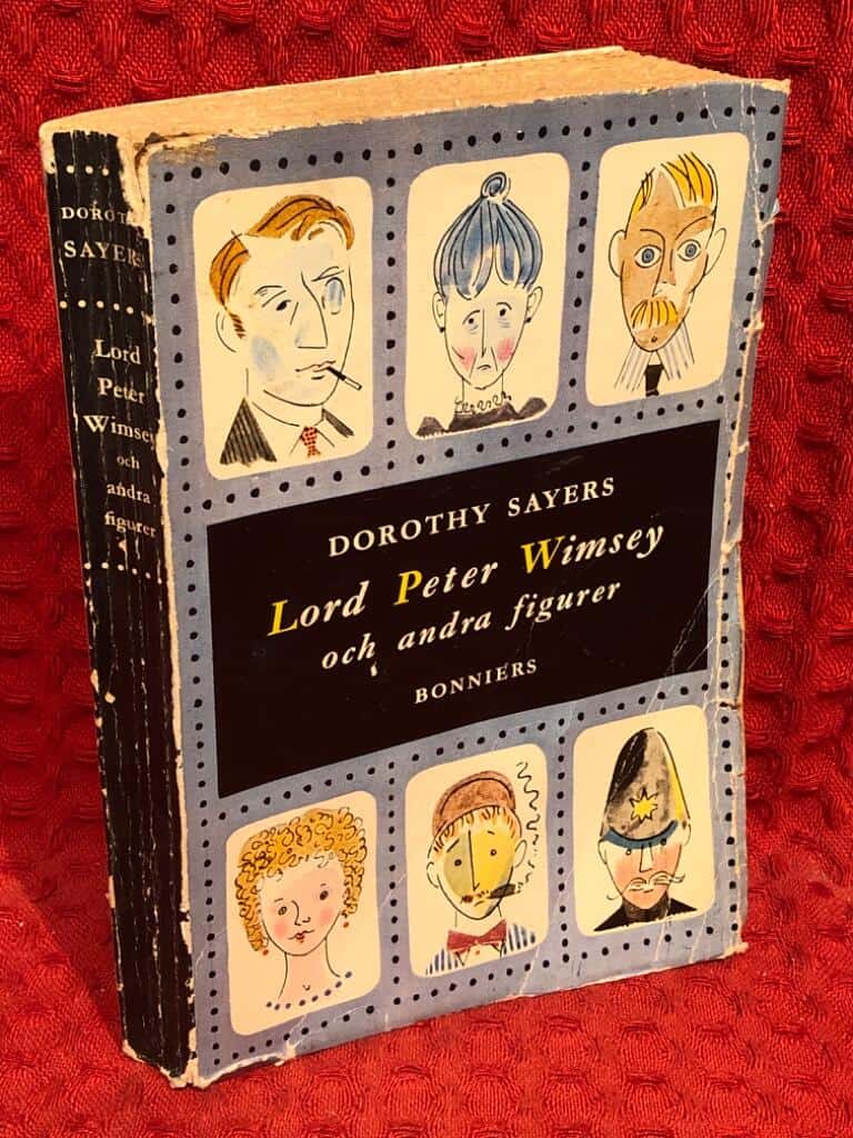 Dorothy Sayers : Lord Peter Wimsey och andra figurer