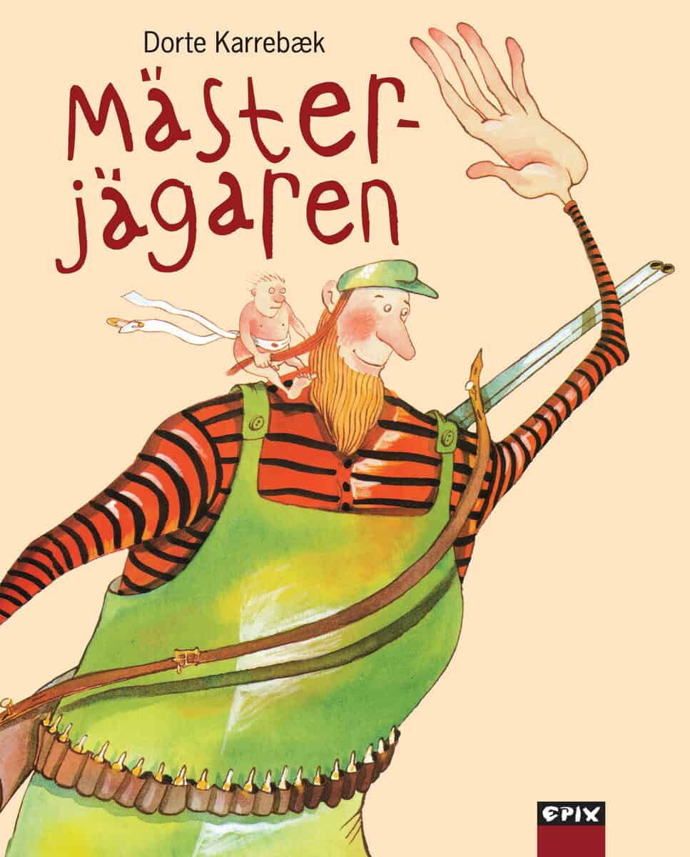 Dorte Karrebaek : Mästerjägaren - En bok om arv och miljö