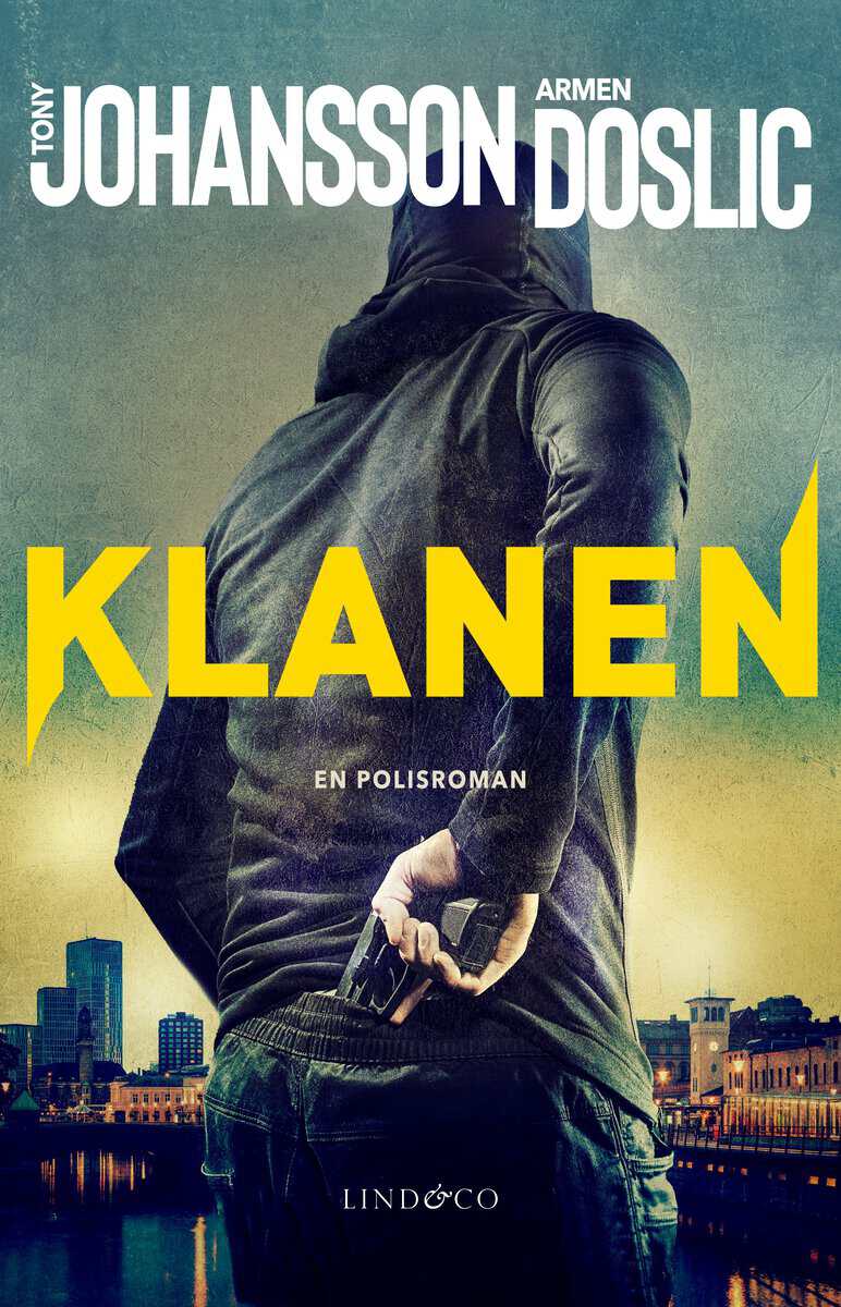 Doslic, Armen ; Johansson, Tony : Klanen