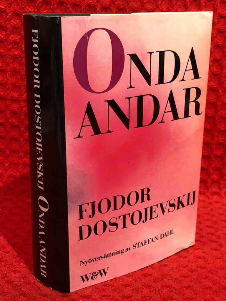 Dostojevskij, Fjodor ; Dahl, Staffan : Onda andar