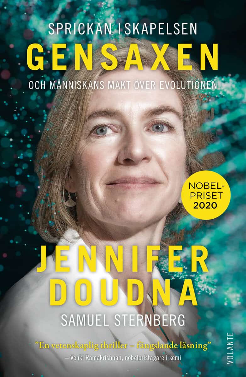 Doudna, Jennifer ; Sternberg, Samuel : Sprickan i skapelsen : genredigering och människans makt över evolutionen